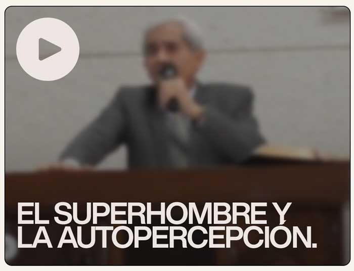 El superhombre y la autopercepción - IEPP Los Olivos