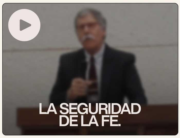 La Seguridad de la fe